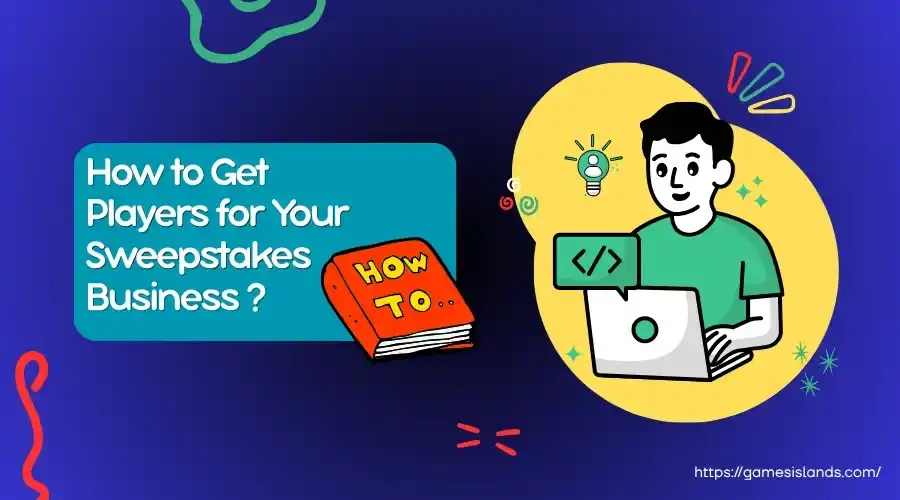 how to get players for sweepstakes