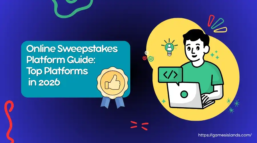 Online Sweepstakes Platform Guide: Top Platforms for Operators in 2026