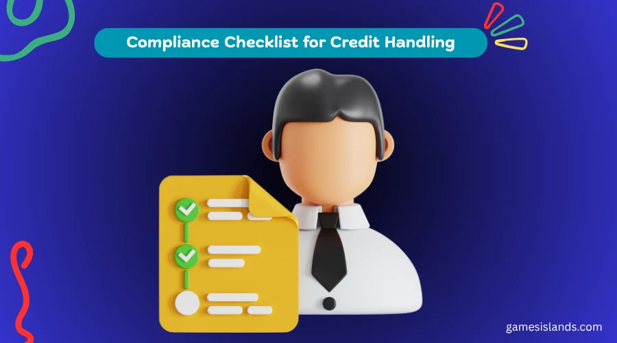 Illustration of a professional holding a checklist with green checkmarks, representing a compliance checklist for credit handling.